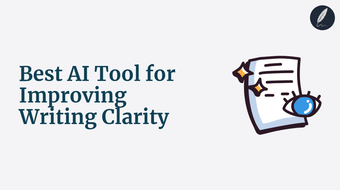 best ai tool for improving writing clarity