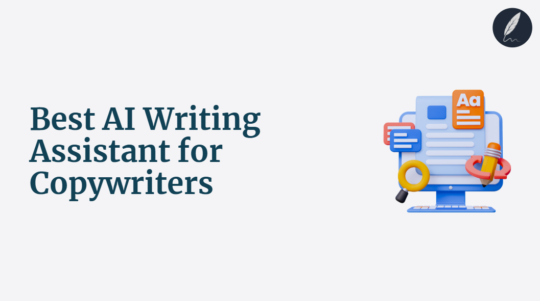 best ai writing assistant for copywriters