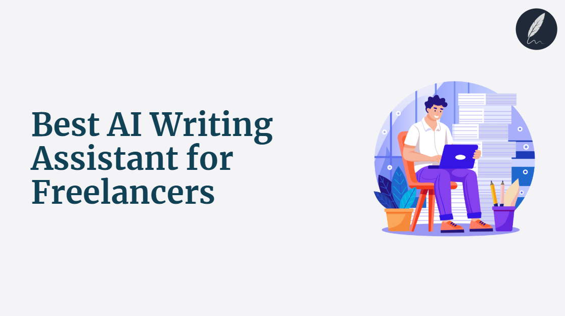 best ai writing assistant for freelancers