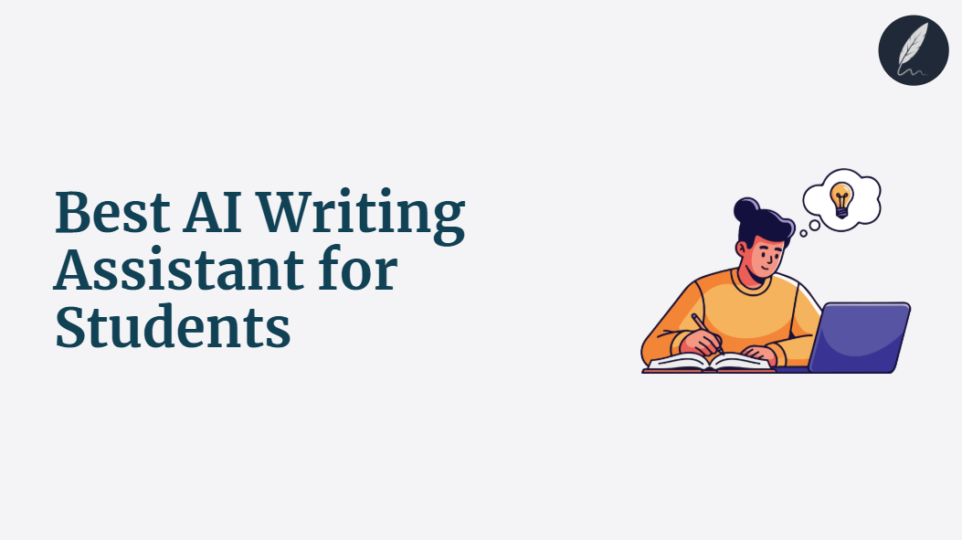 best ai writing assistant for students