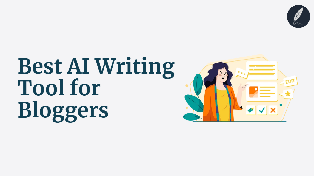 best ai writing tool for bloggers