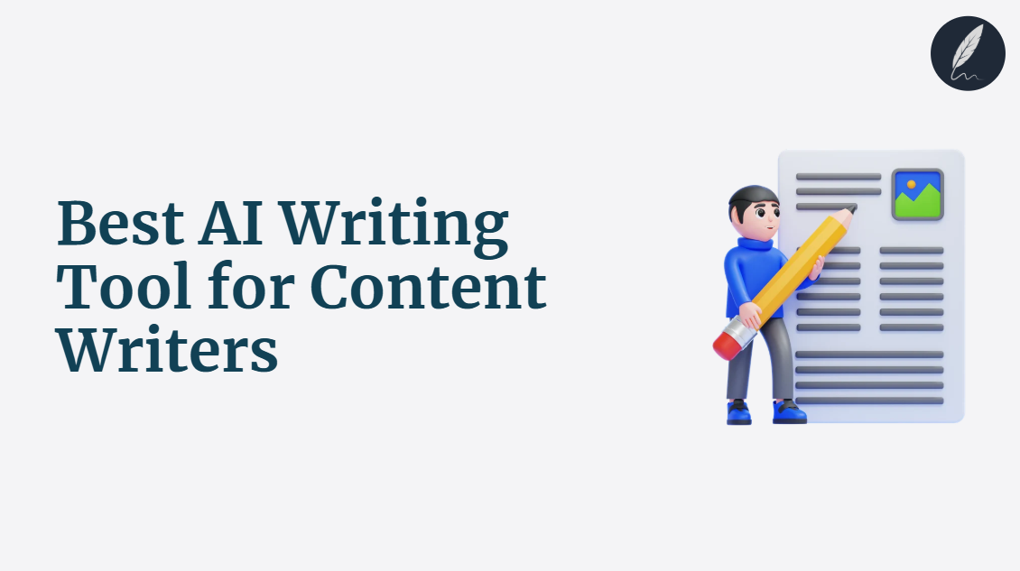 best ai writing tool for content writers
