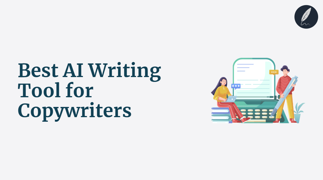 best ai writing tool for copywriters
