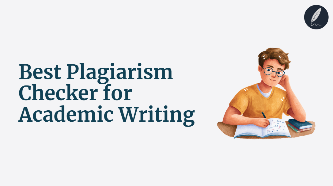 best plagiarism checker for academic writing