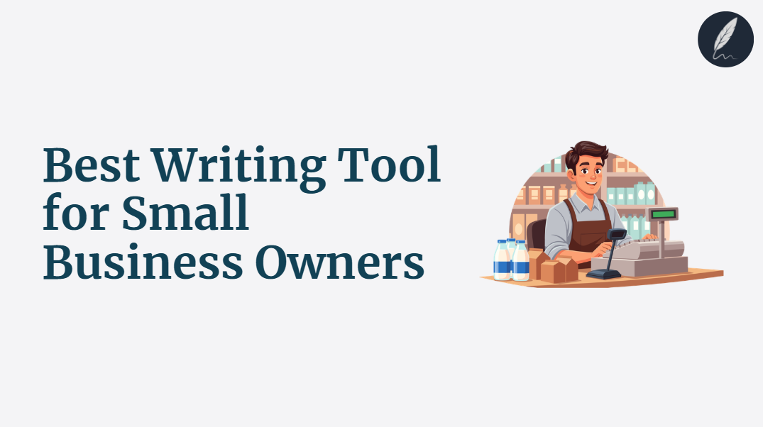 best writing tool for small business owners