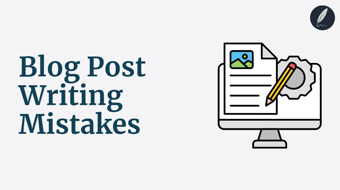 blog post writing mistakes