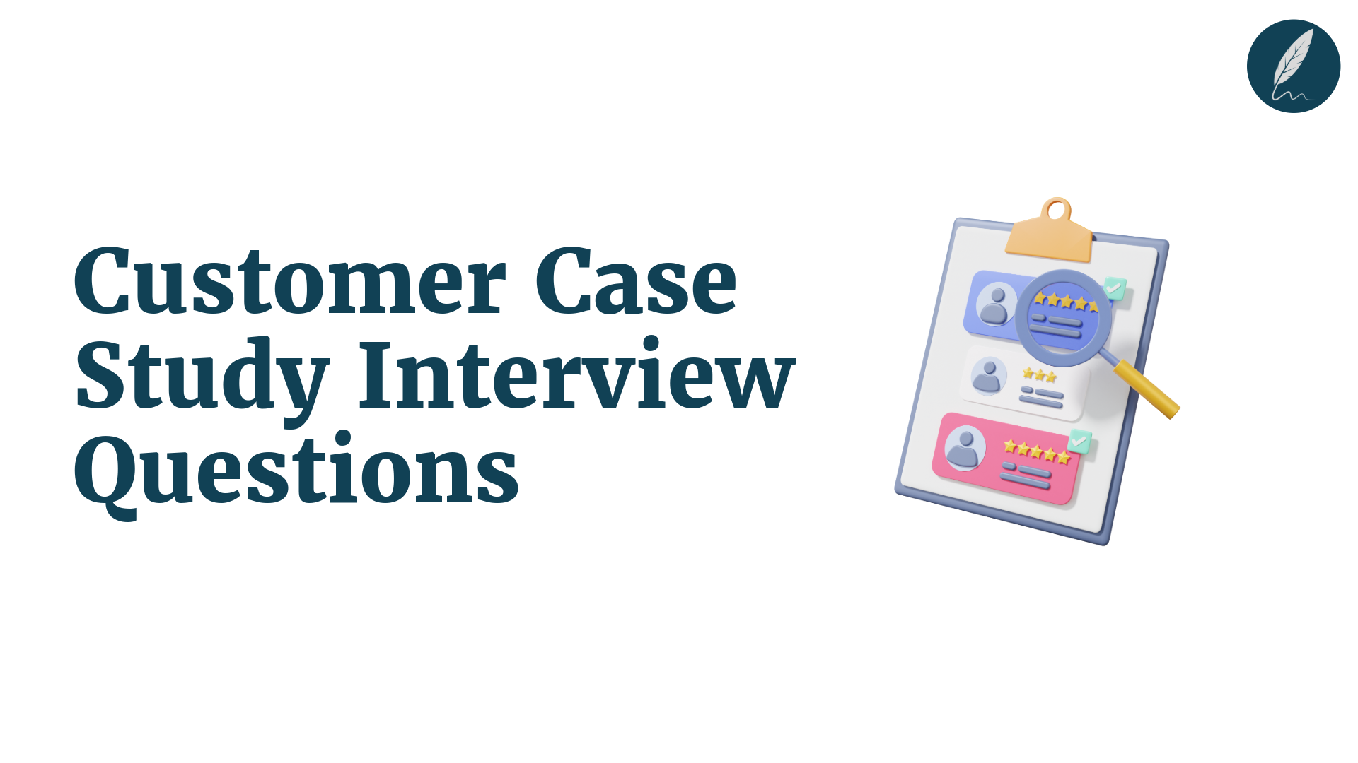 customer case study interview questions