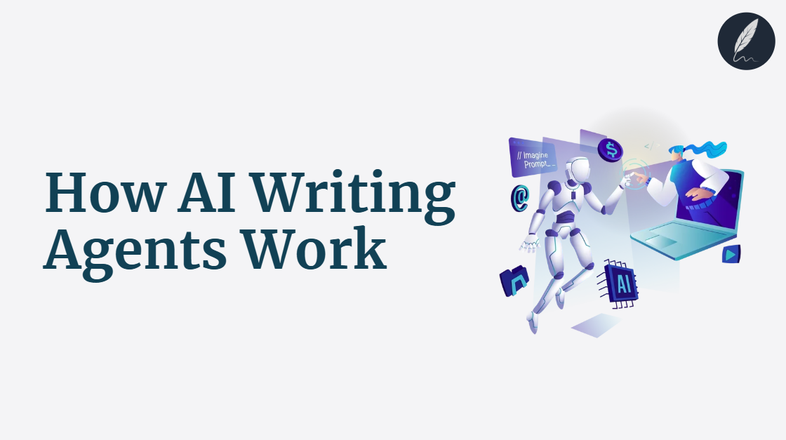 how ai writing agents work