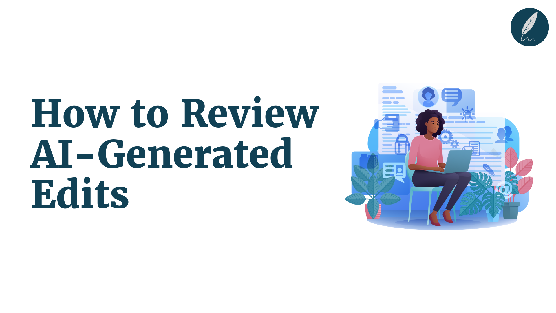 how to review ai generated edits