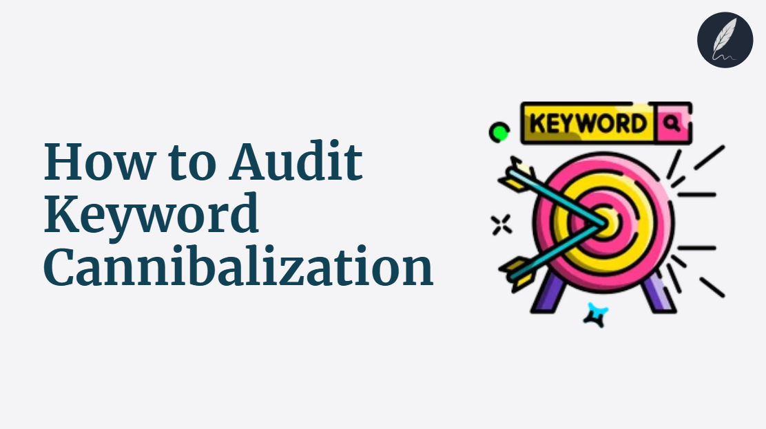 keyword cannibalization audit