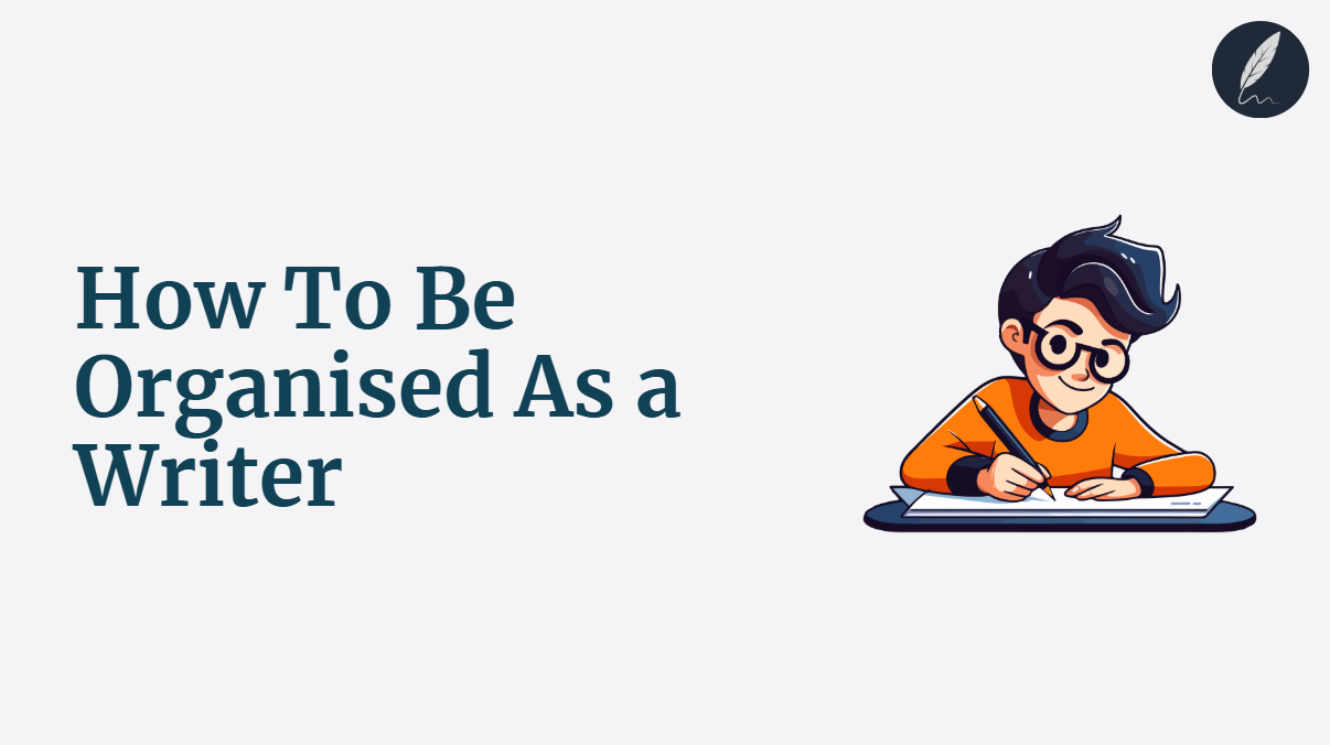 organised as a writer