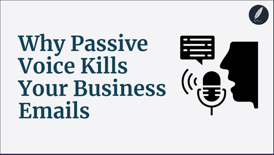Passive Voice in Business Writing