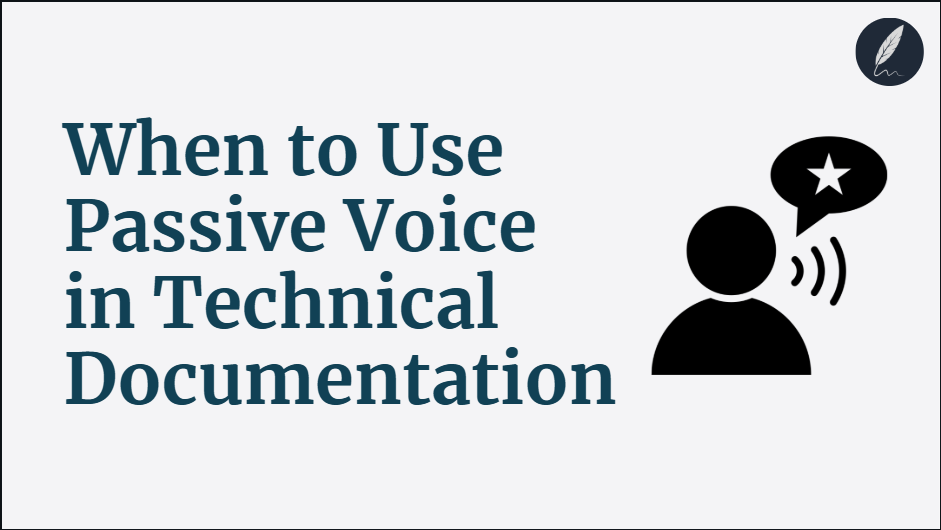 Passive Voice in Technical Writing