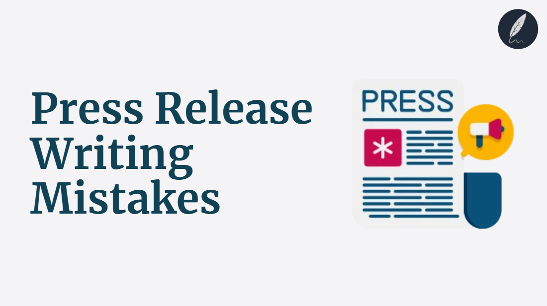 press release writing mistakes