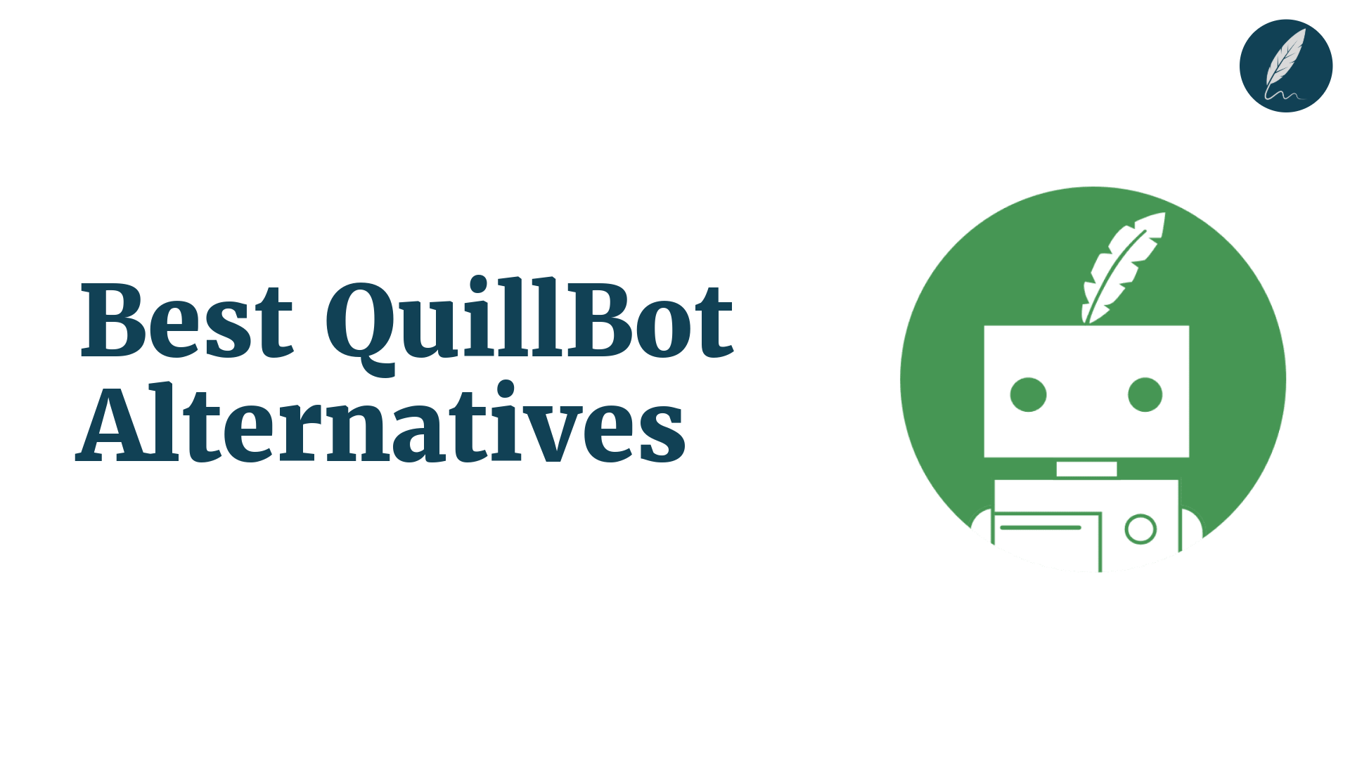quillbot alternative