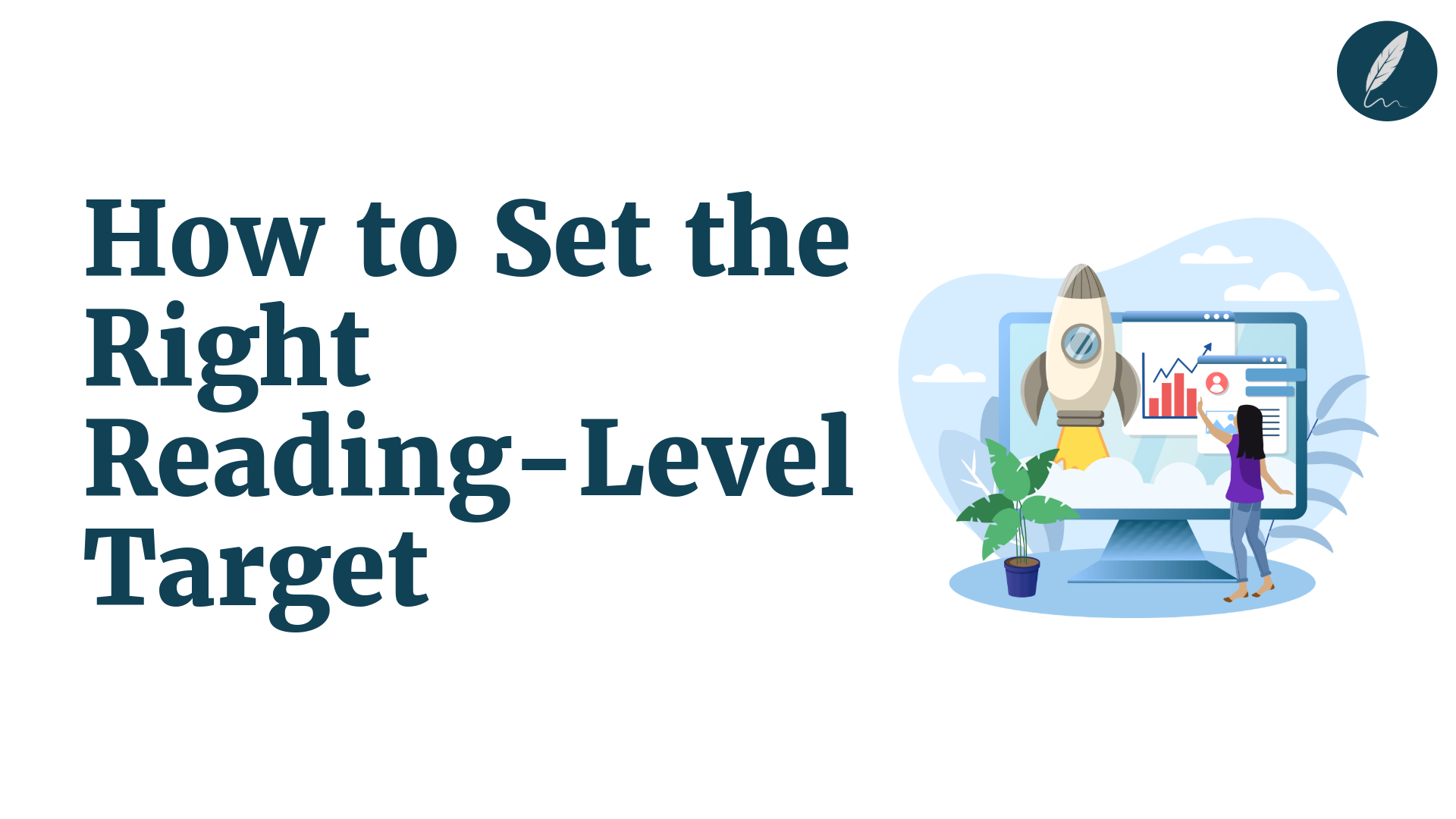 reading level target by content type