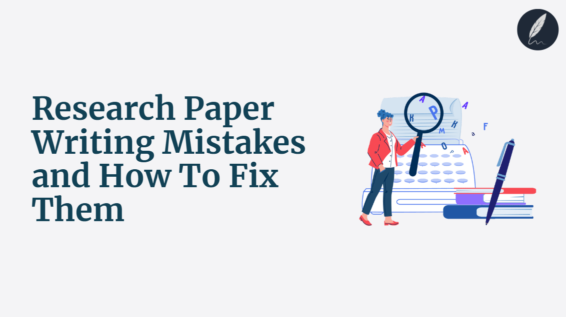 research paper writing mistakes