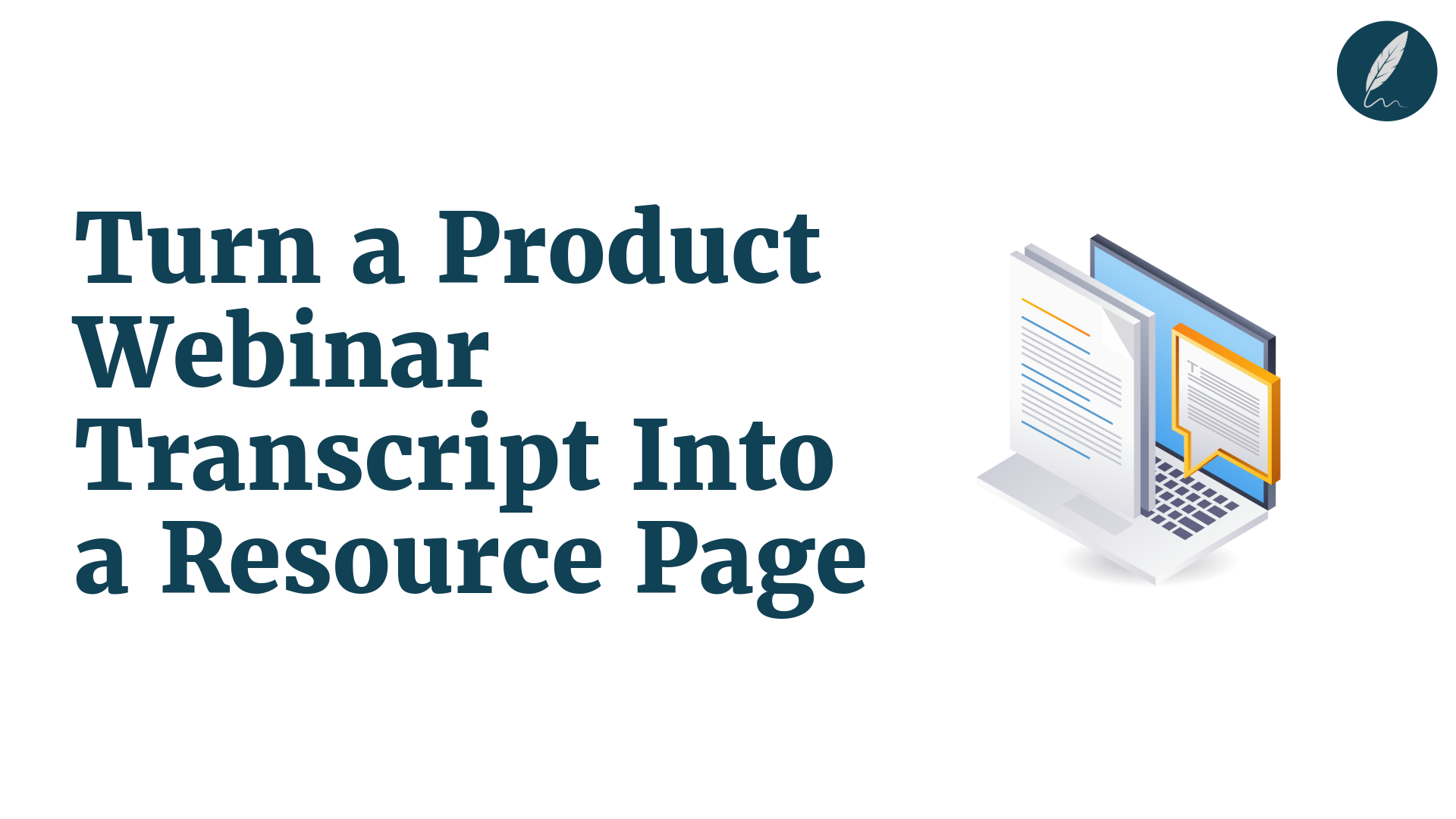 webinar transcript to resource page